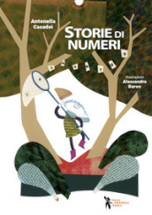 Storie di numeri. Ediz. a colori