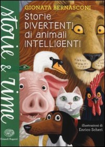 Storie divertenti di animali intelligenti - Gionata Bernasconi