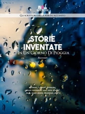 Storie inventate in un giorno di pioggia