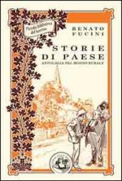 Storie di paese. Antologia del mondo rurale