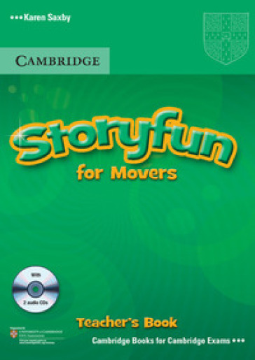 Storyfun. Movers. Teacher's book. Con CD-ROM - Karen Saxby