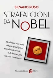 Strafalcioni da Nobel