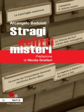 Stragi, delitti, misteri.