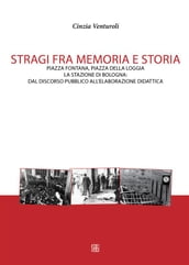 Stragi fra memoria e storia