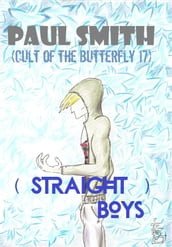 (Straight) Boys (Cult of the Butterfly 17)