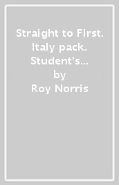 Straight to First. Italy pack. Student s book premium. With Pack-key. Workbook-key. Per le Scuole superiori. Con e-book. Con espansione online