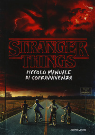 Stranger Things. Piccolo manuale di sopravvivenza. Ediz. illustrata - Matthew J. Gilbert