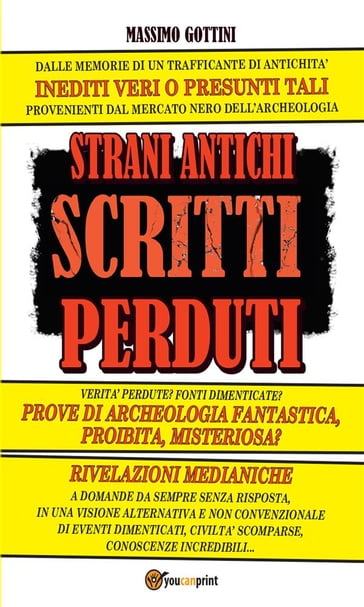 Strani Antichi Scritti Perduti - Massimo Gottini