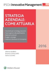 Strategia aziendale: come attuarla