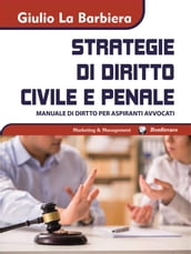 Strategie di Diritto Civile e Penale