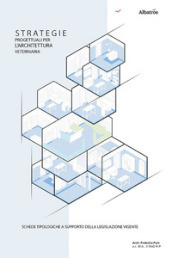 Strategie progettuali per l architettura veterinaria