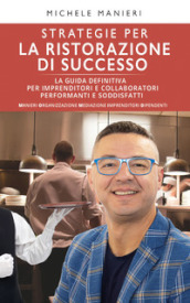 Strategie per la ristorazione di successo