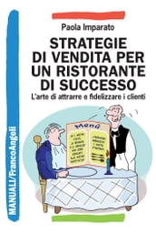 Strategie di vendita per un ristorante di successo. L