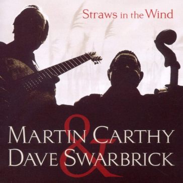 Straws in the wind - Carthy Martin & Swar