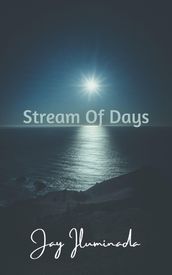 Stream of Days