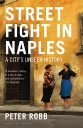 Street Fight in Naples