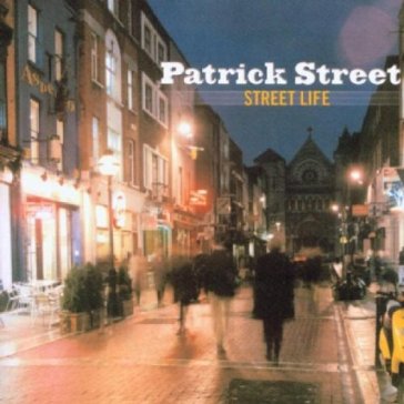 Streetlife - PATRICK STREET