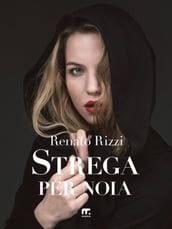 Strega per noia