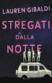 Stregati dalla notte