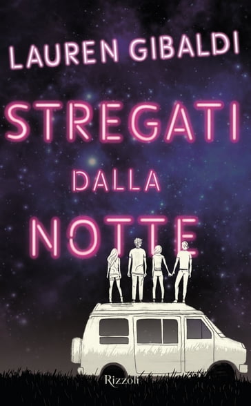 Stregati dalla notte - Lauren Gibaldi