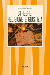 Streghe, religione e giustizia