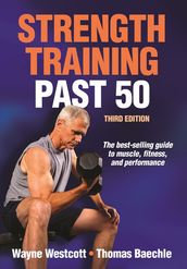 Strength Training Past 50 3rd Edition