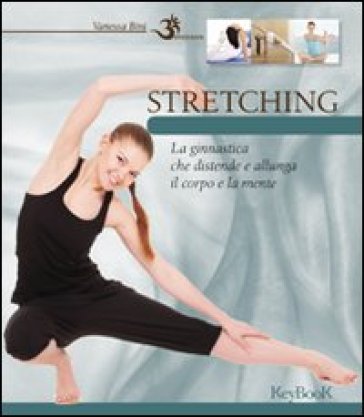 Stretching - Vanessa Bini