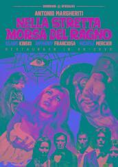 Nella Stretta Morsa Del Ragno (Restaurato In Hd) (2 Dvd)