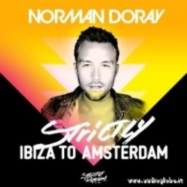 Strictly ibiza to amsterdam - AA.VV. Artisti Vari