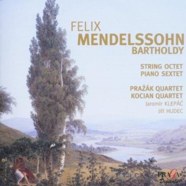 String octet/piano sextet - Felix Mendelssohn-Bartholdy