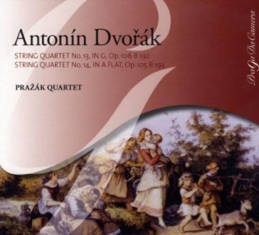 String quartets 13,14 - Antonin Dvorak