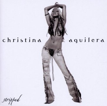 Stripped - Christina Aguilera
