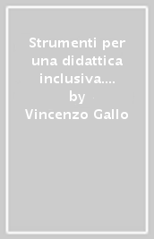 Strumenti per una didattica inclusiva. Grammatica. Per la Scuola media. Con e-book. Con espansione online