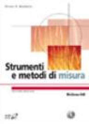 Strumenti e metodi di misura - Ernest O. Doebelin