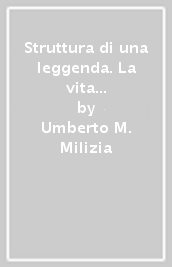 Struttura di una leggenda. La vita di san Francesco dipinta da Giotto ad Assisi