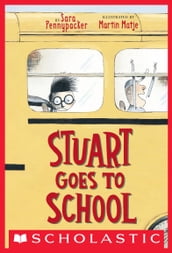 Stuart Goes to School