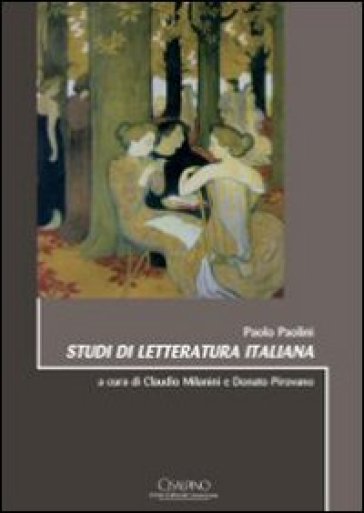Studi di letteratura italiana - Paolo Paolini