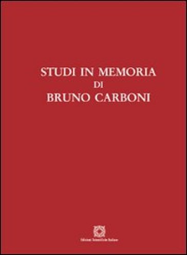 Studi in memoria di Bruno Carboni