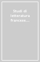 Studi di letteratura francese. 19: Cinquecento visionario tra Italia e Francia