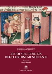 Studi sull edilizia degli ordini mendicanti