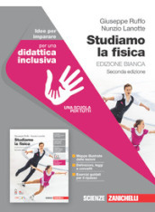 Studiamo la fisica. Ediz. bianca. Idee per imparare. Per le Scuole superiori. Con e-book. Con espansione online