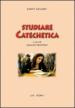 Studiare catechetica