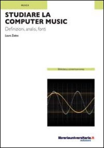 Studiare la computer music - Laura Zattra
