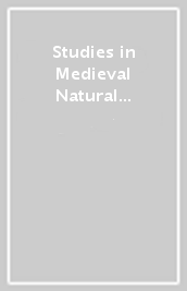 Studies in Medieval Natural Philosophy