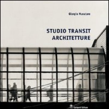 Studio transit architetture - Giorgio Muratore