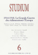 Studium (2014). 6.La «grande guerra» che ridimensionò l Europa