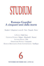 Studium (2018). 6: Romano Guardini a cinquant anni dalla morte