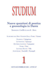 Studium (2021). 1: Nuove questioni di poetica e gnoseologia in Dante