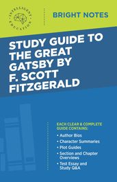 Study Guide to The Great Gatsby by F. Scott Fitzgerald