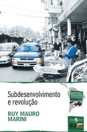 Subdesenvolvimento e revolução